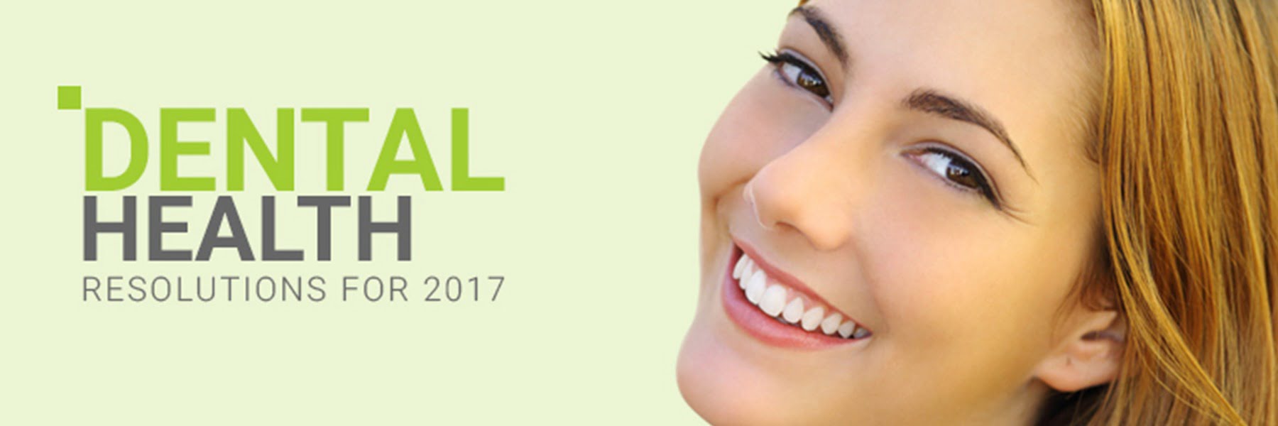 Dental Health Resolutions For 2017
